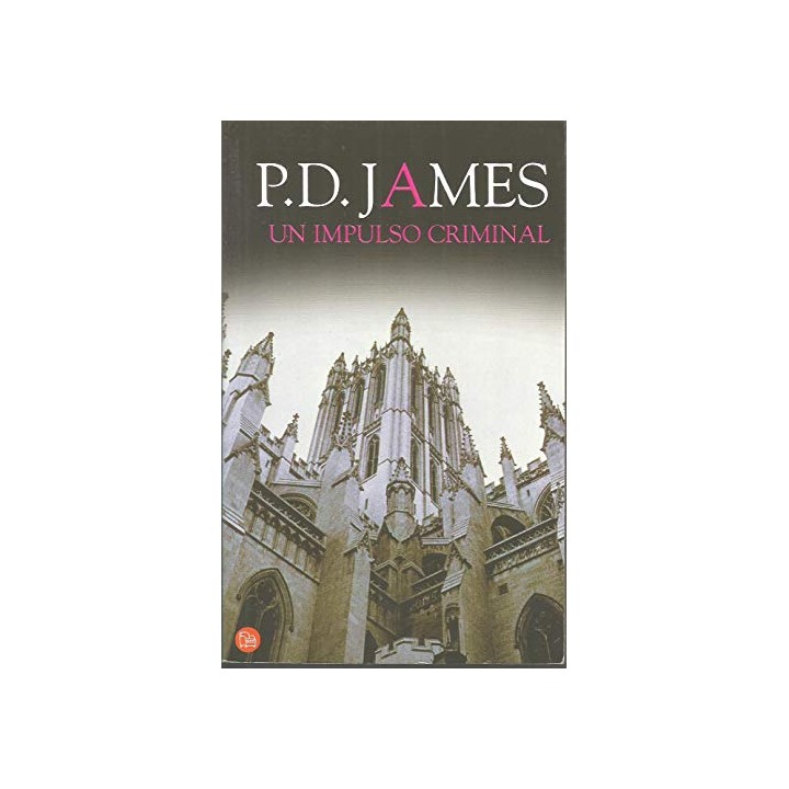 Un Impulso criminal - P. D. James